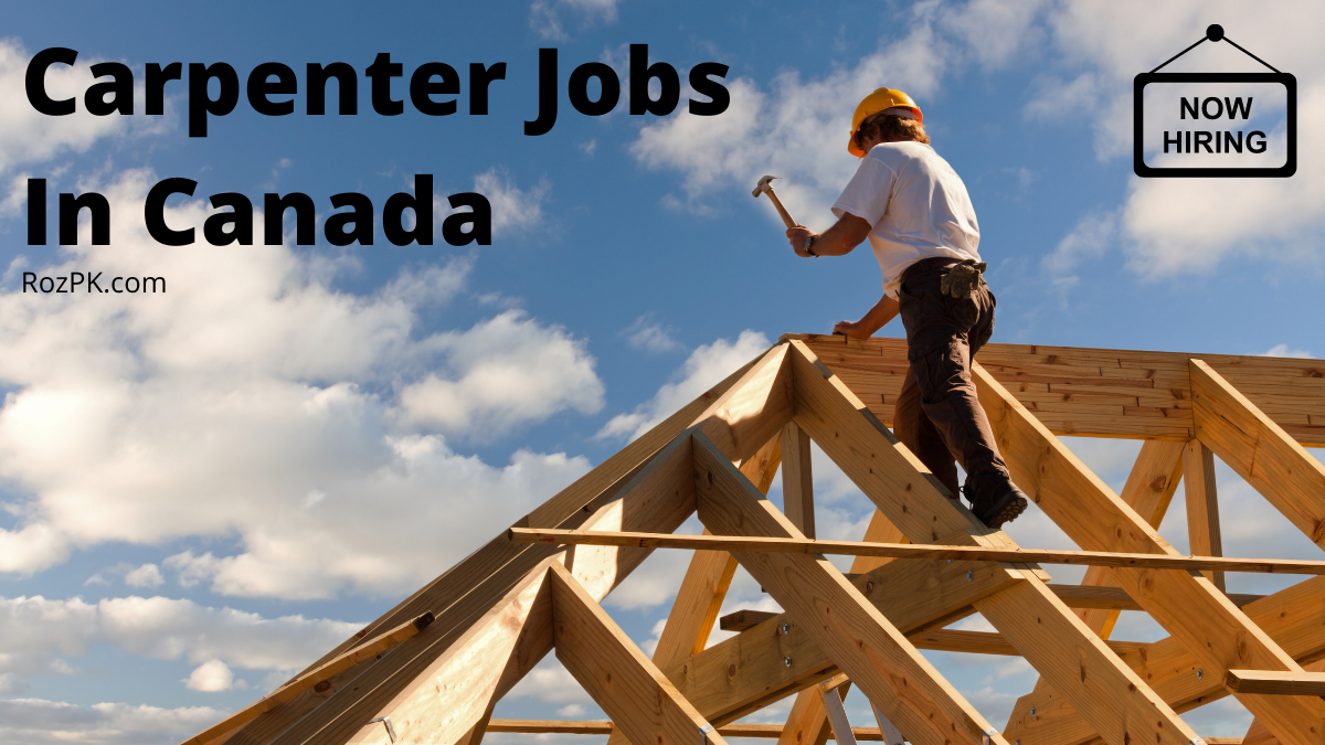 Carpenter Jobs in Canada 2025 (3 Positions)