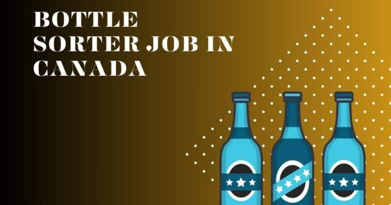 Bottle Sorter Vacancies in Canada